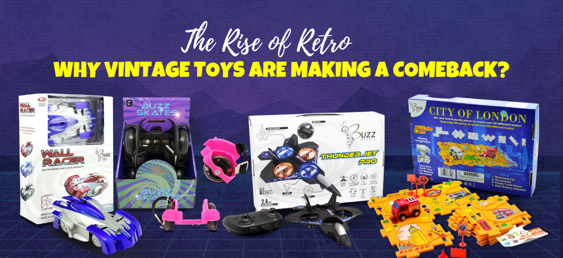 The Rise of Retro: Why Vintage Toys Are Making a Comeback?